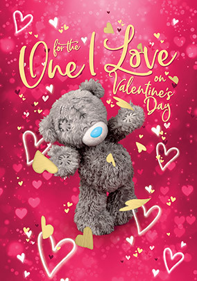 Me To You One I Love On Valentine's Day Card