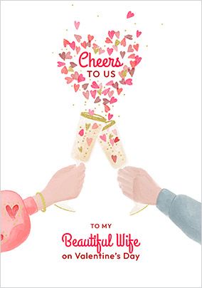 Photo of Beautiful Wife Cheers to us Valentine's Day Card