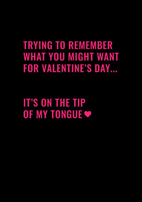 Tip of my Tongue Valentine's Day Card
