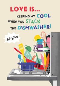 Tap to view When you stack the Dishwasher Valentine's Day Card