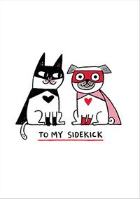 Tap to view To my Sidekick Anniversary Card