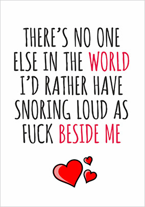 Snoring Loudly Valentine's Day Card
