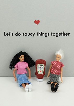 Photo of Let's Do Saucy Things Her and Her Valentine's Day Card