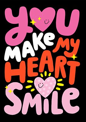 Photo of You Make My Heart Smile Valentine's Day Card