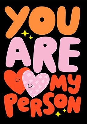 Photo of You Are My Person Valentine's Day Card
