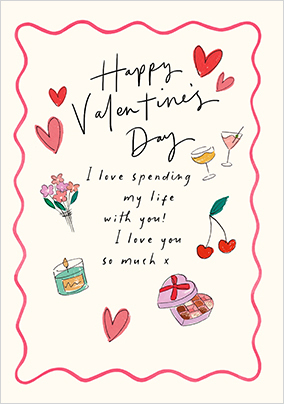 Love Spending Life With You Valentine's Day Card