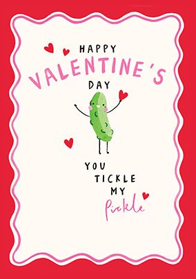 Photo of You Tickle My Pickle Cute Valentine's Day Card