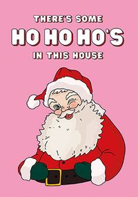 Tap to view Ho Ho Hos In This House Christmas Card
