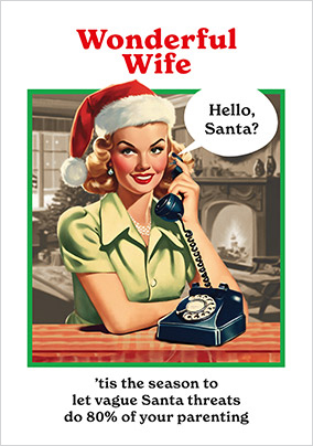 Wife Santa Threats Christmas Card