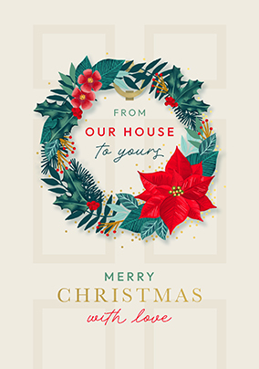 Our House To Yours Wreath Christmas Card
