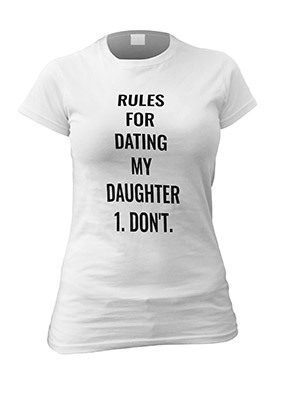 Dating My Daughter Funny Personalised T-Shirt