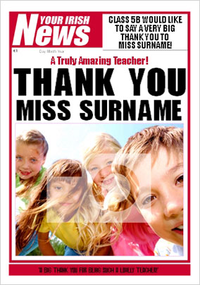 Irish News - Thank You Miss Teacher