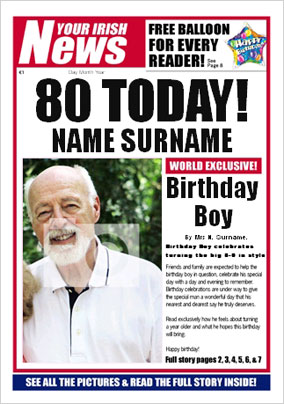 Irish News - His 80th Birthday