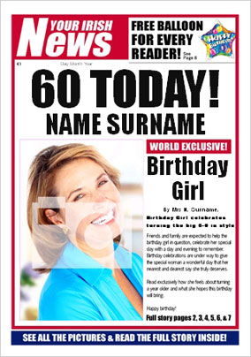 Irish News - Her 60th Birthday