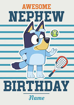 Bluey Nephew Tennis Birthday Card