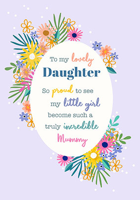 Incredible Daughter Mother's Day Card