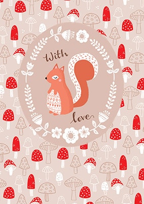 With Love Squirrel Birthday Card