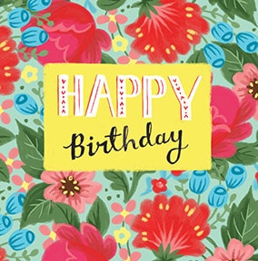 Happy Birthday Bright Floral Card