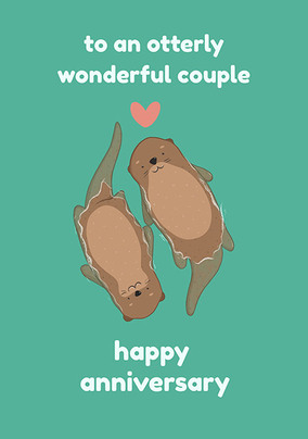 Otterly Wonderful Couple Anniversary Card