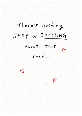Sexy or Exciting Anniversary Card