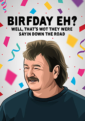 Birfday Eh? Birthday card