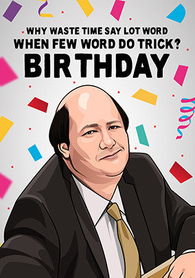 Why Waste Time Birthday card