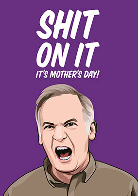 Mother's Day On It Card