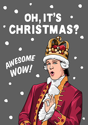 Oh It's Christmas Awesome Wow Card