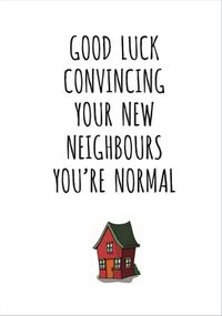 Tap to view New Neighbours Card