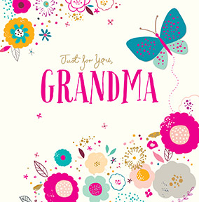 Just for you Grandma Birthday Card