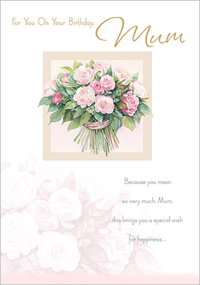 On your Birthday Mum Traditional Birthday Card