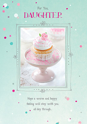 Birthday Cupcake Daughter Birthday Card