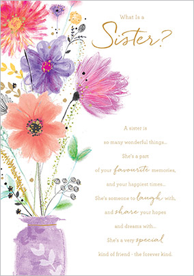 What is a Sister? Birthday Card
