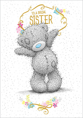 Special Sister Me To You Tatty Teddy Card