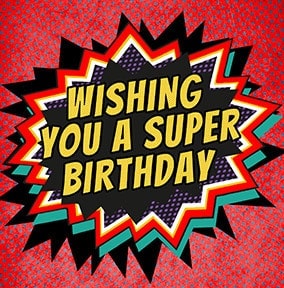 Super Birthday Card