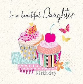 Beautiful Daughter Birthday Card