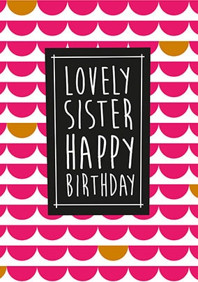 Lovely Sister Card