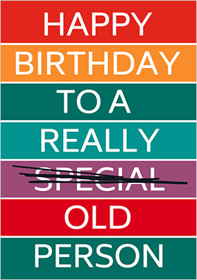 Really Old Person Birthday Card