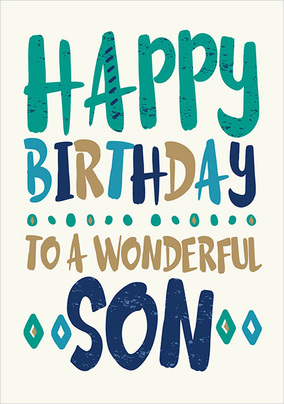 Happy Birthday to a Wonderful Son Card