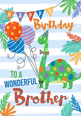 Wonderful Brother Dinosaur Birthday Card