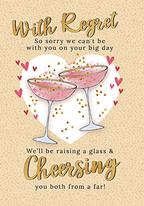 Cheersing from afar Wedding Regret Card
