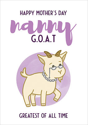 Nanny G.O.A.T Mother's Day Card