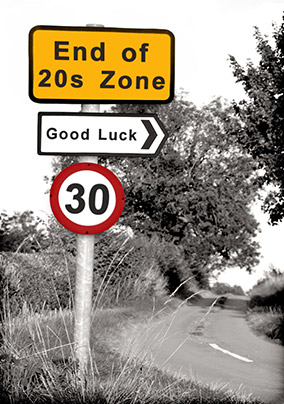 Road Sign 30th Birthday Card