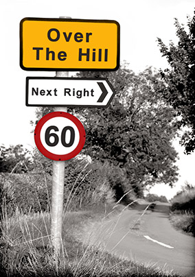 Road Sign 60th Birthday Card