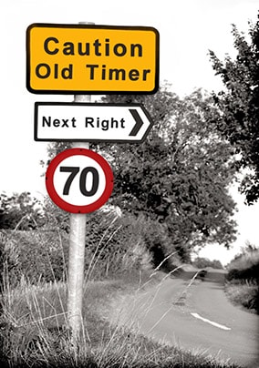 Road Sign 70th Birthday Card