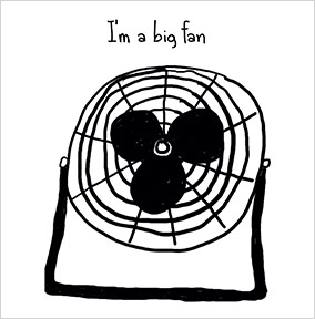 I'm a Big Fan Card