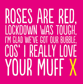 Roses are Red Lockdown Was Tough Valentine's Card
