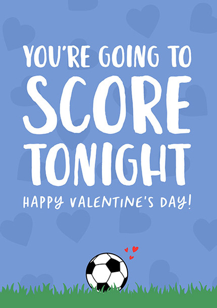 Score Tonight Valentine's Card