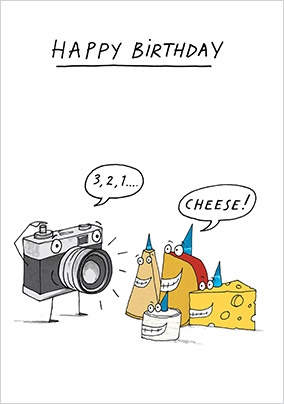 Say Cheese Birthday Card