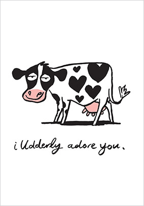 Udderly Adore You Valentine Card